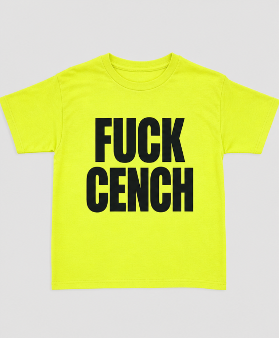 baby tee Fuck cench